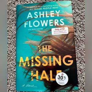 Ashley Flowers "The Missing Half" Paperback Book - Teal & Orange Cover